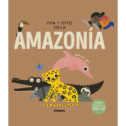 Pipa Y Otto En La Amazonía - Hardcover