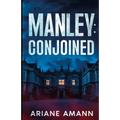 Manley: Conjoined - Paperback