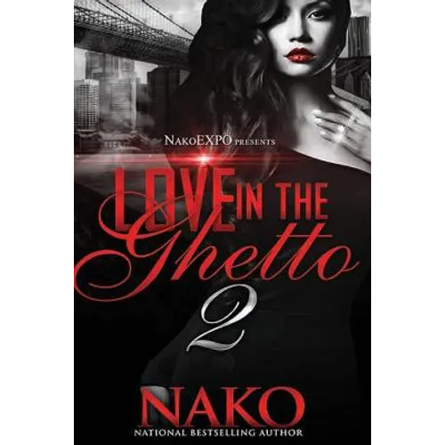 Love in the Ghetto II - Paperback