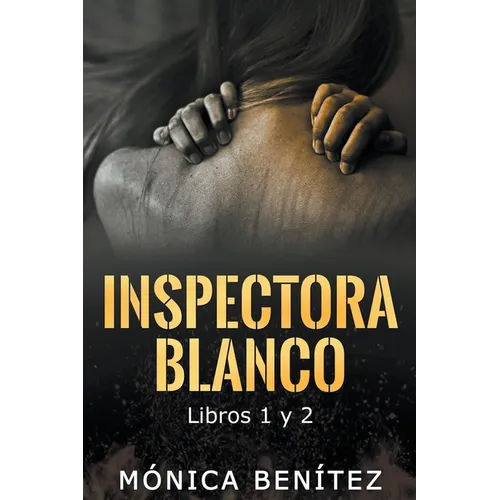 Inspectora Blanco (libros 1 y 2) - Paperback