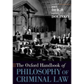 The Oxford Handbook of Philosophy of Criminal Law - Paperback