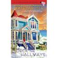 Deck the Hallways - Mass Market Paperbound