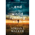 The End of the World Running Club - Paperback