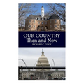 Our Country, Then and Now - Paperback