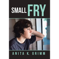 Small Fry - Hardcover