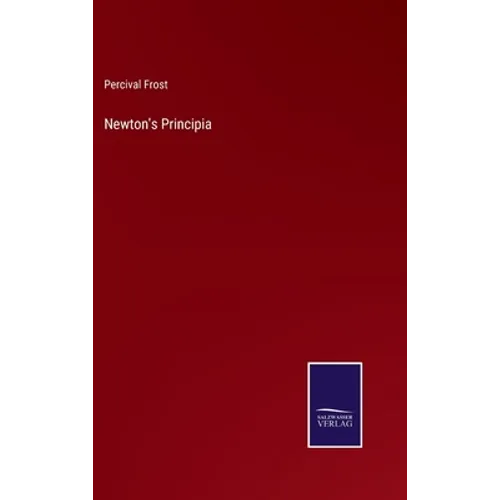 Newton's Principia - Hardcover