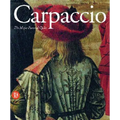 Carpaccio: Major Pictorial Cycles - Hardcover