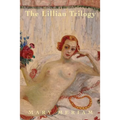 The Lillian Trilogy - Paperback
