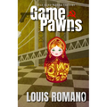 Game Of Pawns: Gino Ranno Takes Control - Paperback