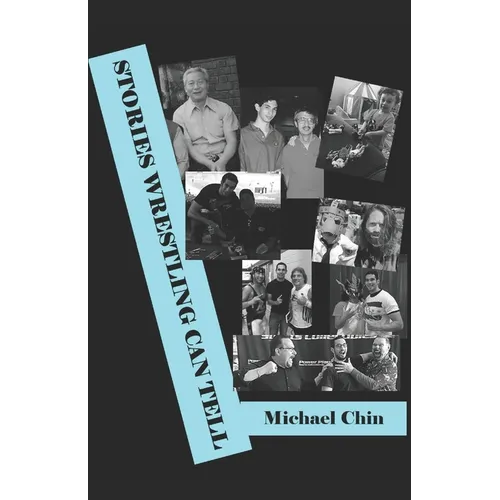 Stories Wrestling Can Tell - Paperback