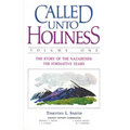 Called Unto Holiness, Volume 1 - Hardcover