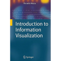 Introduction to Information Visualization - Paperback