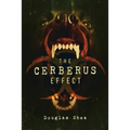 The Cerberus Effect - Paperback