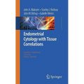 Endometrial Cytology with Tissue Correlations - Paperback
