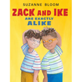 Zack and Ike Are Exactly Alike - Hardcover