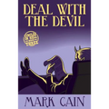Deal With The Devil: Circles In Hell, Book Three - Paperback