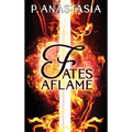 Fates Aflame - Hardcover