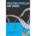 Creatures Peculiar and Crooks - Paperback