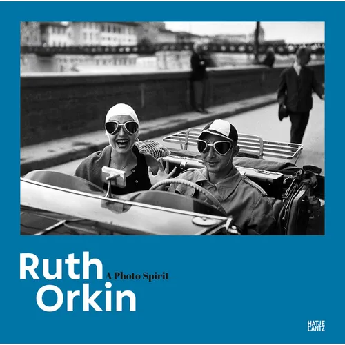 Ruth Orkin: A Photo Spirit - Hardcover