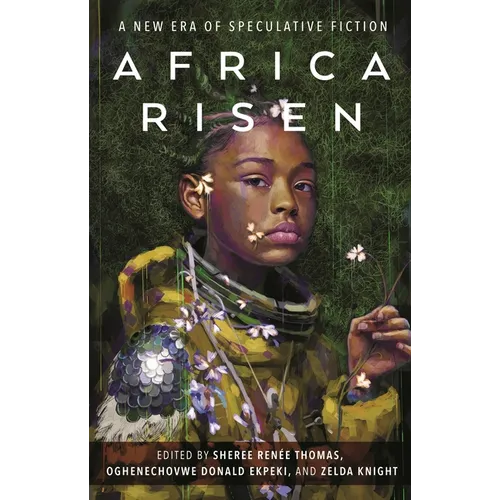 Africa Risen: A New Era of Speculative Fiction - Paperback