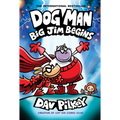 Dog Man: Big Jim Begins: A Graphic Novel (Dog Man #13): From the Creator of Captain Underpants: Volume 13 - Hardcover