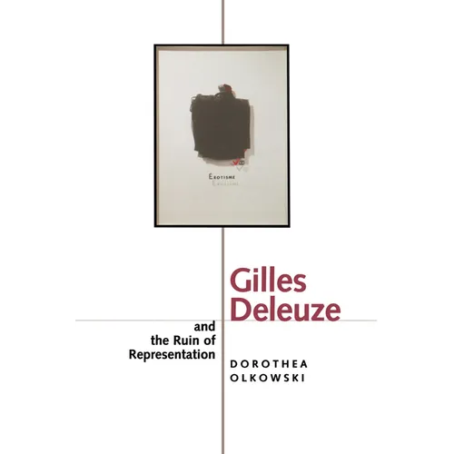 Gilles Deleuze and the Ruin of Representation - Paperback