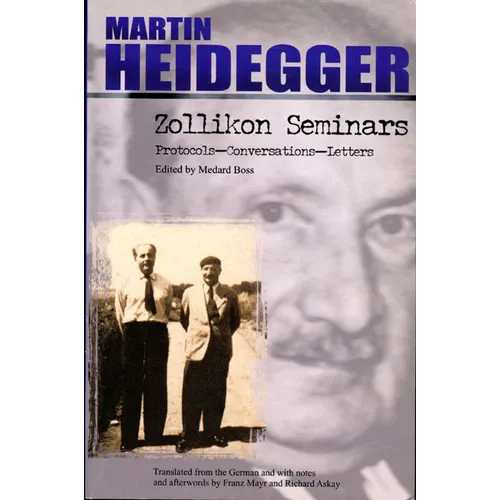 Zollikon Seminars: Protocols-Conversations-Letters - Paperback