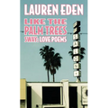 Like the Palm Trees Sway: Love Poems - Paperback