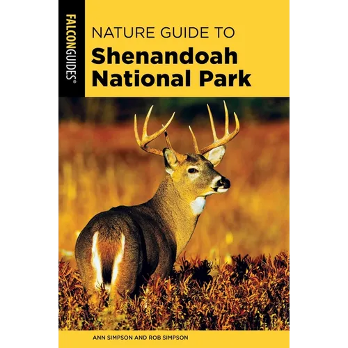 Nature Guide to Shenandoah National Park - Paperback