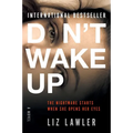 Don't Wake Up - Paperback