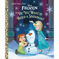 Do You Want to Build a Snowman? (Disney Frozen) - Hardcover