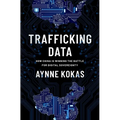 Trafficking Data: How China Is Winning the Battle for Digital Sovereignty - Hardcover