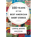 100 Years of the Best American Short Stories - Hardcover