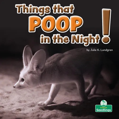 Things That Poop in the Night! - Paperback