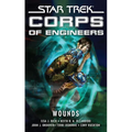 Star Trek: Corps of Engineers: Wounds - Paperback