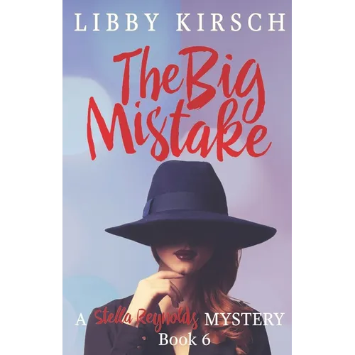 The Big Mistake - Paperback