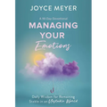 Managing Your Emotions: Daily Wisdom for Remaining Stable in an Unstable World, a 90 Day Devotional - Hardcover