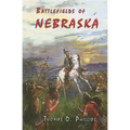 Battlefields of Nebraska - Paperback