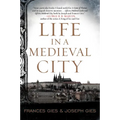 Life in a Medieval City - Paperback