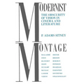 Modernist Montage: The Obscurity of Vision in Cinema and Literature - Paperback