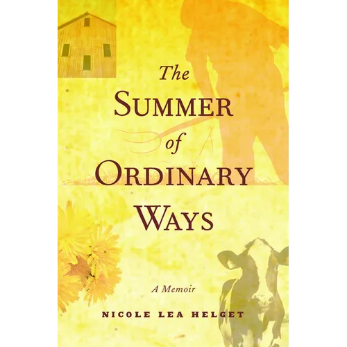 The Summer of Ordinary Ways - Paperback