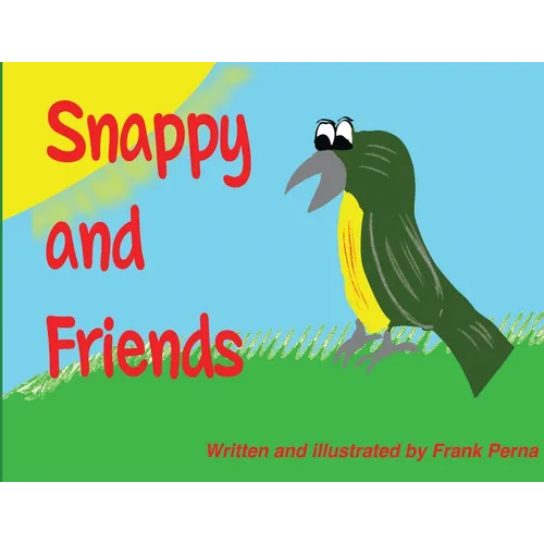 Snappy and Friends - Paperback
