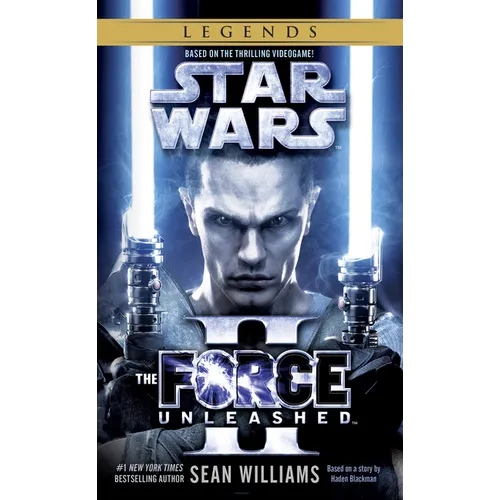 The Force Unleashed II: Star Wars Legends - Mass Market Paperbound