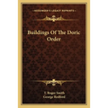 Buildings Of The Doric Order - Paperback