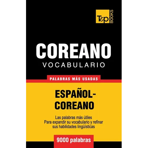 Vocabulario Español-Coreano - 9000 palabras más usadas - Paperback