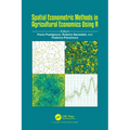 Spatial Econometric Methods in Agricultural Economics Using R - Paperback