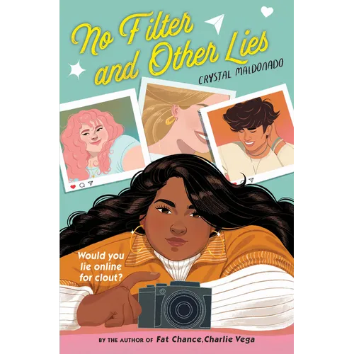 No Filter and Other Lies - Paperback