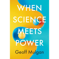 When Science Meets Power - Hardcover