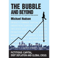 The Bubble and Beyond - Paperback