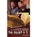 The Killer & I - Paperback